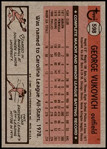 1981 Topps 598 Джордж Вучкович Филаделфия Филис (Бейзболна картичка) Ню Йорк/ MT Phillies