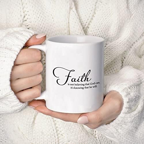 Забавна Кафеена Чаша Вяра не е Вяра В Това, Че Бог Може да е Знание за Това, Че Той Ще Бяла Керамична Чаша за