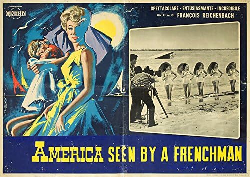 Америка през очите на един французин Плакат на италианската Фотобусты 1961 г.