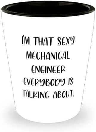 Луксозен инженер-механик Чаша, Аз съм Най-Секси инженер-механик, за Когото Всички Казват, Блестящо за приятелите