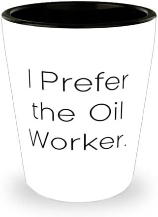 Аз предпочитам Нефт. Чаша, Подарък нефтянику От Ръководителя на групата, Полезна Керамична Чаша За приятели