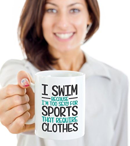 Интересно е, че плувам, Защото съм твърде Секси За спорт, Изискващ дрехи, Подарък Чаша за кафе и Чай, Продукти